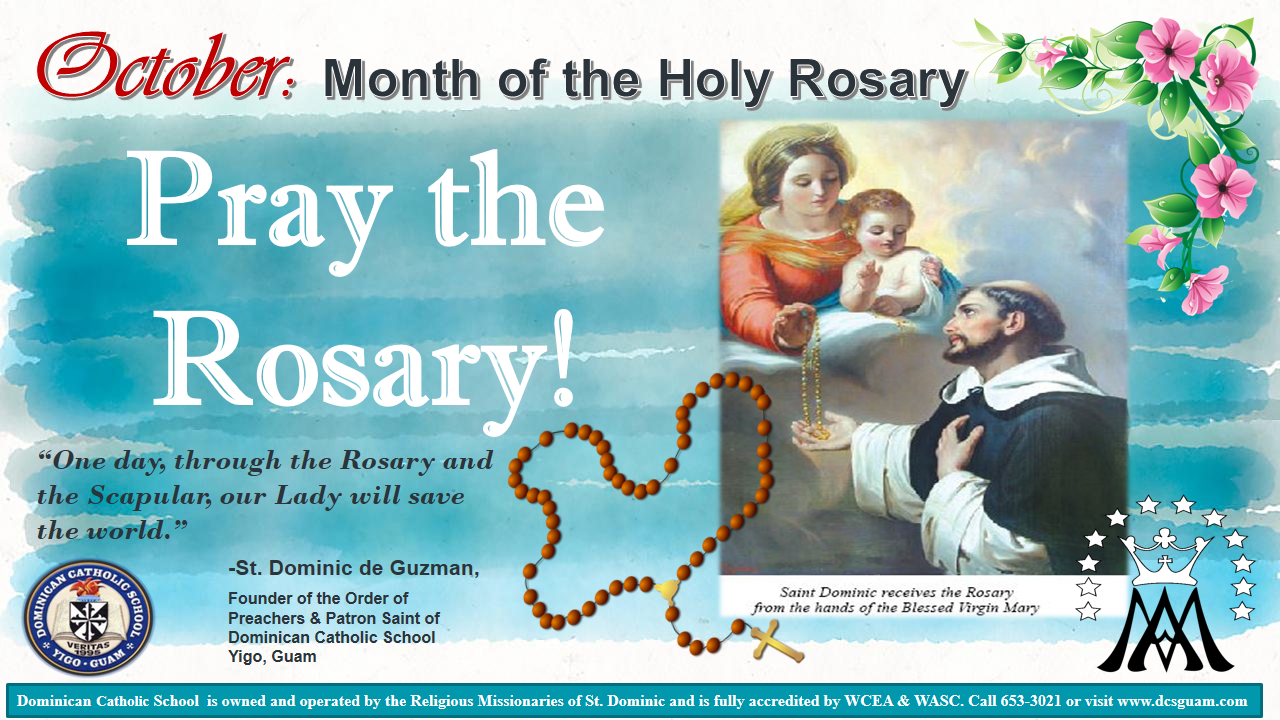 October is the Month of the Holy Rosary Dominican Catholic School